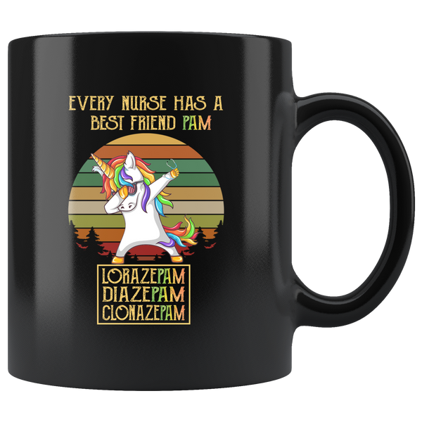 Every Nurse Has A Best Friend Vintage Unicorn Dabbing Black coffee mug pam