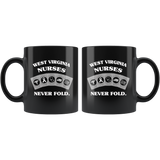 West Virginia Nurses Never Fold Play Cards Black Coffee Mug