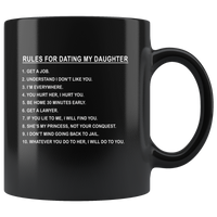 Rule for dating my daughter get a job dad father's day gift black coffee mug