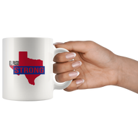 El Paso Strong Texas Design White Coffee Mug