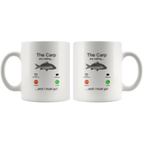 The Carp are calling and i must go white coffee mug