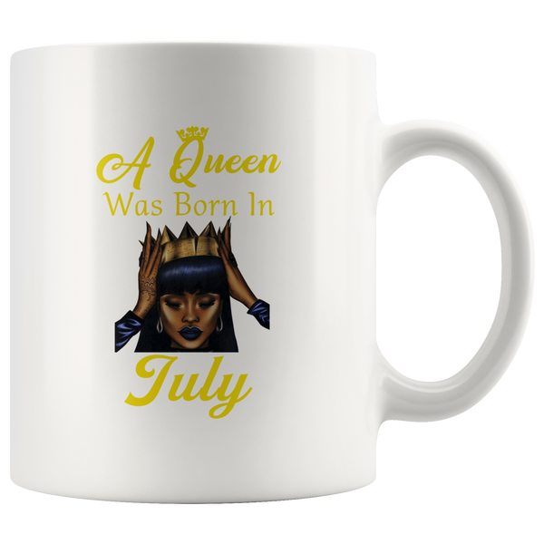 A black queen was born in july birthday white coffee mug
