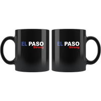 El Paso Strong Texas Black Coffee Mug