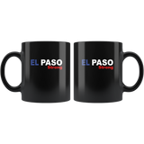 El Paso Strong Texas Black Coffee Mug