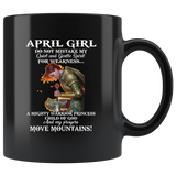 April Girl Warrior Princess Child Of God Prayers Move Mountains Birthday Gift Black Coffee Mug