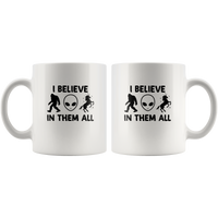 I believe bigfoot ailen unicorn in them all white coffee mug