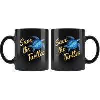 Save The Turtles Funny Black Coffee Mug