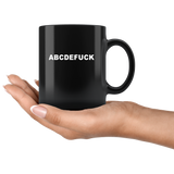 ABCDEFuck Black Coffee Mug