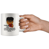 July girl knows more than she says, thinks more than she speaks birthday white gift coffee mug