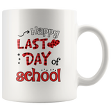 Happy last day of school white coffee mug