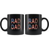 Rad Dad 4th of July Father's Day Gift Black Coffee Mug