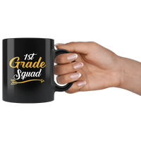 1st grade squad back to school black coffee mug