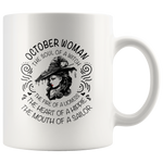 October Woman The Soul Of A Witch The Fire Lioness The Heart Hippie The Mouth Sailor gift white coffee mug