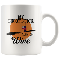 My broomstick runs on Wine halloween white coffee mug