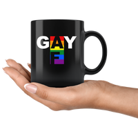 LGBT Gay AF Rainbow Funny Black Coffee Mug