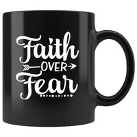 Fairth over fear black coffee mug