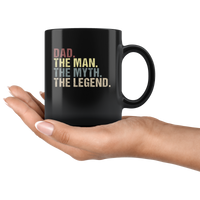 Dad the man the myth the legend vintage, father's day black gift coffee mug