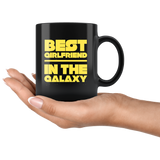 Best Girlfriend In The Galaxy Black Coffee Mug