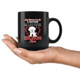 Any woman can be a mother but it takes someone special to be Bichon mom funny black gift coffee mug