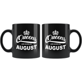 Queens are born in August, birthday black gift coffee mug