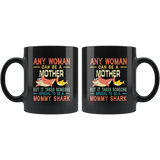 someone special to be a mommy shark,mom, mother's day gift vintage black coffee mug